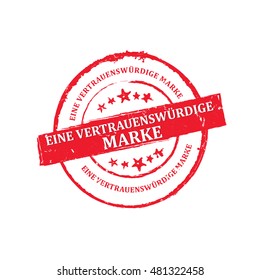 Trusted Brand (Text in German language) - red grunge stamp / sticker / label for retail industry. Grunge layer is applied exactly on the colored stamp.