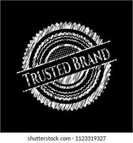 Trusted Brand written with chalkboard texture
