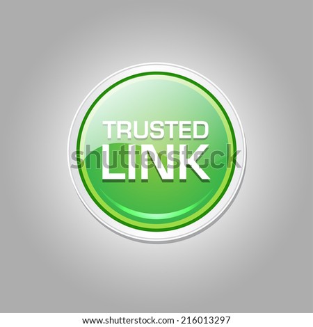 Trusted Link Glossy Shiny Circular Vector Button