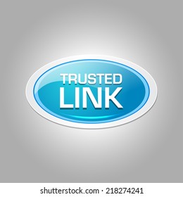 Trusted Link Glossy Shiny Elliptical Vector Button