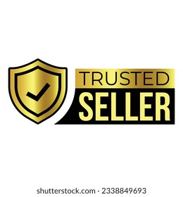 Trusted Seller Label, Best Seller, Premium Member Badge, Verified Seller Rubber Stamp, Shield Vector Illustration, 3D Realistic Glossy And Shiny Badge