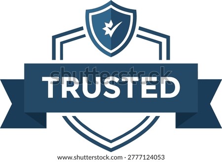 Trusted shield badge with checkmark and ribbon checkmark security assurance guarantee verification endorsement certification approval reliability dependability verified