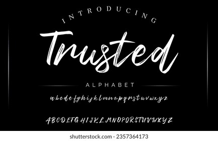 Trusted vector brush style font, alphabet, typeface