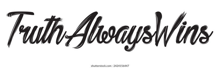 truth always wins text on white background.