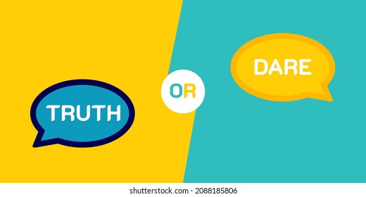 Truth or Dare. Flat stroke style trend modern logotype graphic design with speech bubble icon on blue and yellow color. For fun and happy quiz or challenge