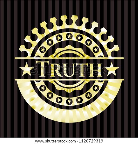 Truth gold shiny badge