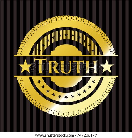 Truth golden badge