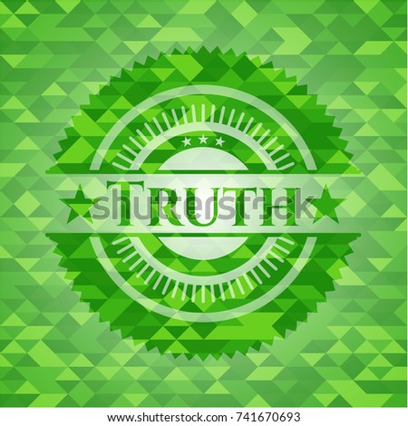 Truth green mosaic emblem
