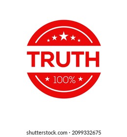 Truth seal stamp, Vector illustration.