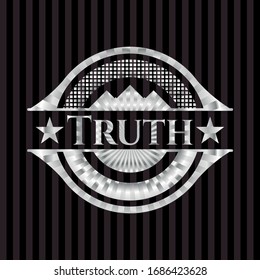 Truth silvery badge. Vector Illustration. Mosaic.