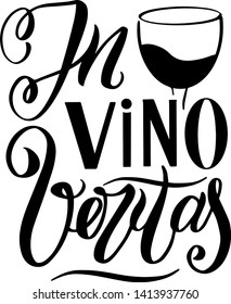 truth in wine - In vino veritas. illustration with phrase in latin language - Truth in wine. 