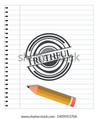 Truthful pencil draw. Vector Illustration. Detailed.