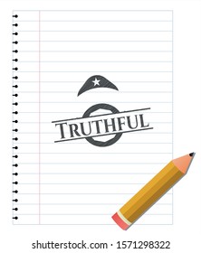 Truthful pencil strokes emblem. Vector Illustration. Detailed.