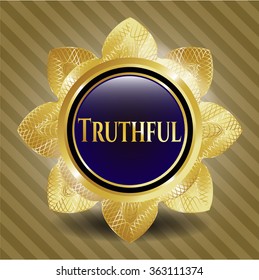 Truthful shiny badge