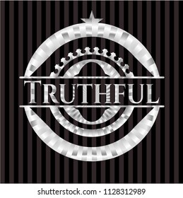 Truthful silver emblem or badge