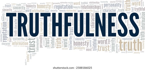 Truthfulness word cloud conceptual design isolated on white background.