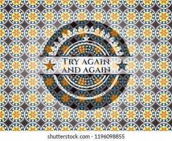Try again and again arabesque style emblem. arabic decoration.