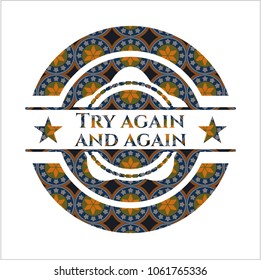 Try again and again arabic badge. Arabesque decoration.