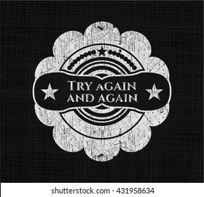 Try again and again chalk emblem