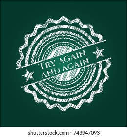 Try again and again chalk emblem
