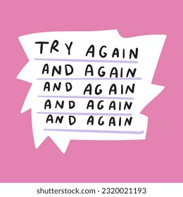 Try again and again and again. Hand drawn lettering. Graphic design for social media. Vector illustration on blue background.