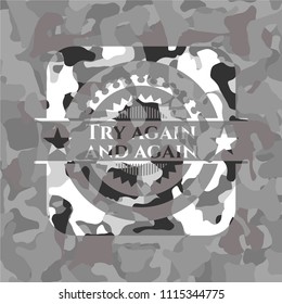 Try again and again on grey camo pattern