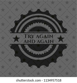 Try again and again retro style black emblem