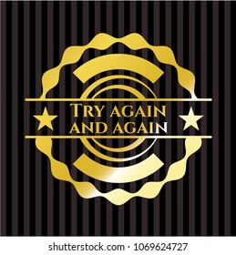  Try again and again shiny badge