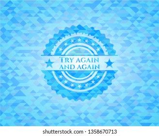Try again and again sky blue mosaic emblem