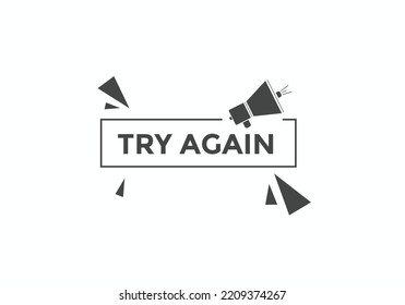 try again text button. speech bubble. try again Colorful web banner. vector illustration
