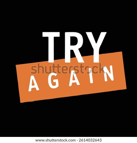 TRY AGAIN typography t shirt design