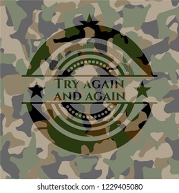 Try again and again written on a camo texture