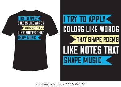 Trato de aplicar colores como palabras que dan forma a poemas, como notas que dan forma a la música