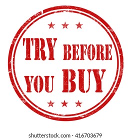 Try before you buy grunge rubber stamp on white background, vector illustration