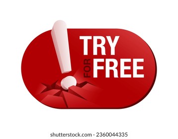 Try for free red 3D badge or web button for special offers - trial or demo - isolated vector icon. Vector illustration