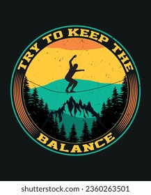 Try to keep the balance