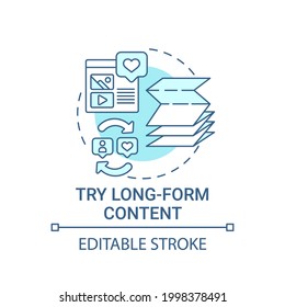 Try long-form content concept icon. Viral content creation abstract idea thin line illustration. Produce long articles. Driving user retention. Vector isolated outline color drawing. Editable stroke