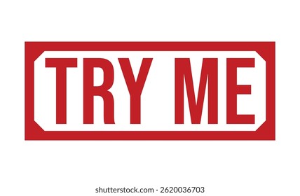 TRY ME rubber stamp on white background. TRY ME Stamp.