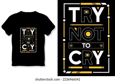 Versuchen Sie, keine modernen Motivationsziffern zum Shirt-Design zu weinen