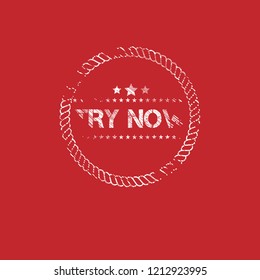 Try now grunge rubber stamp