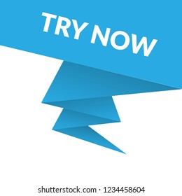 Try now sign,label. Try now speech bubble. Try now tag sign,banner