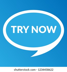 Try now sign,label. Try now speech bubble. Try now tag sign,banner