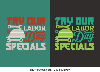 Try Our Labor Day Specials, My First Labor Day EPS JPG PNG, Official Labor Day Girl T shirt Design, Happy Labor Day EPS Cut File, American Holiday EPS, Memorial EPS,