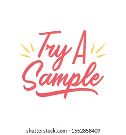 Try A Sample Text, Farmer's Market Sign, Sample Sign, For Sampling Items, Products, Merchandise, Business, Company, Entrepreneur Illustration Background