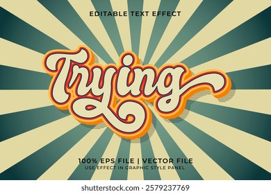 "Trying" editable vector text effect, Vintage style text effect	