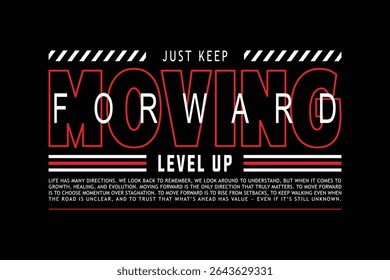 T-shirt Apparel Design Urban Motivational Streetwear Style
