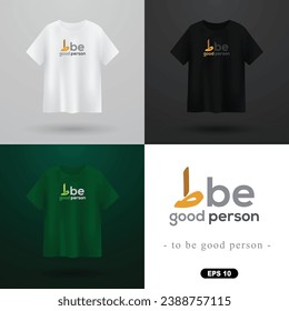 T-shirt and Apparel Modern Design with Arabic calligraphy Vector Design. Translate Of Text : TO BE GOOD PERSON on Black,White and Green Background. also Can used for Illustration, Wallpaper, Cover etc
