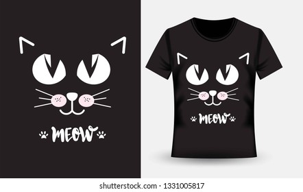 T-shirt and apparel trendy design. Cat face. Meow. Typography, print, vector illustration