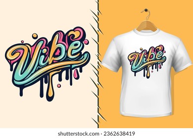 t-shirt and apparel trendy graffiti lettering colorful typography design