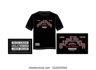 t-shirt and apparel vector design, superior London, united kingdom, typography graphic, print, vector illustration.